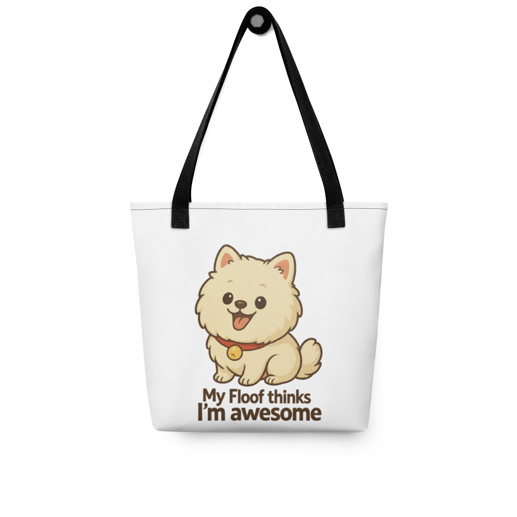 🐾✨👜 Bolsa de tela All Over – “My Floof Thinks I’m Awesome”  Cuando Floof lo dice… lo dice en grande.