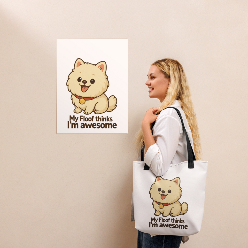 🐾✨👜 Bolsa de tela All Over – “My Floof Thinks I’m Awesome”  Cuando Floof lo dice… lo dice en grande.