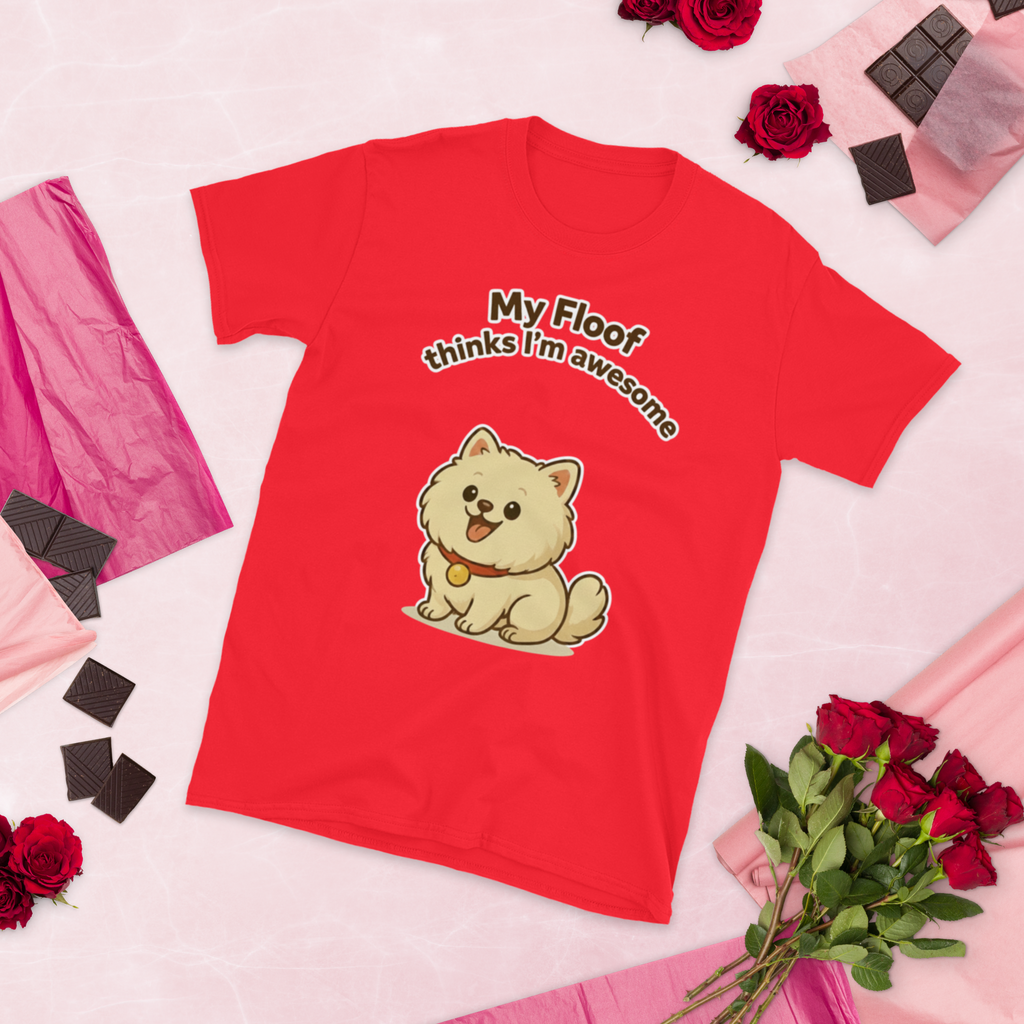 👕🐶😎 Camiseta – “My Floof Thinks I’m Awesome”  Y eso es lo único que importa.