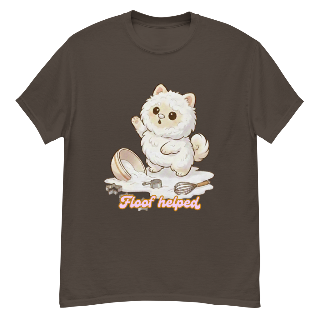 🍰🐶✨ Camiseta unisex – “Floof Helped”  Porque ayudar… ayudó. Más o menos.