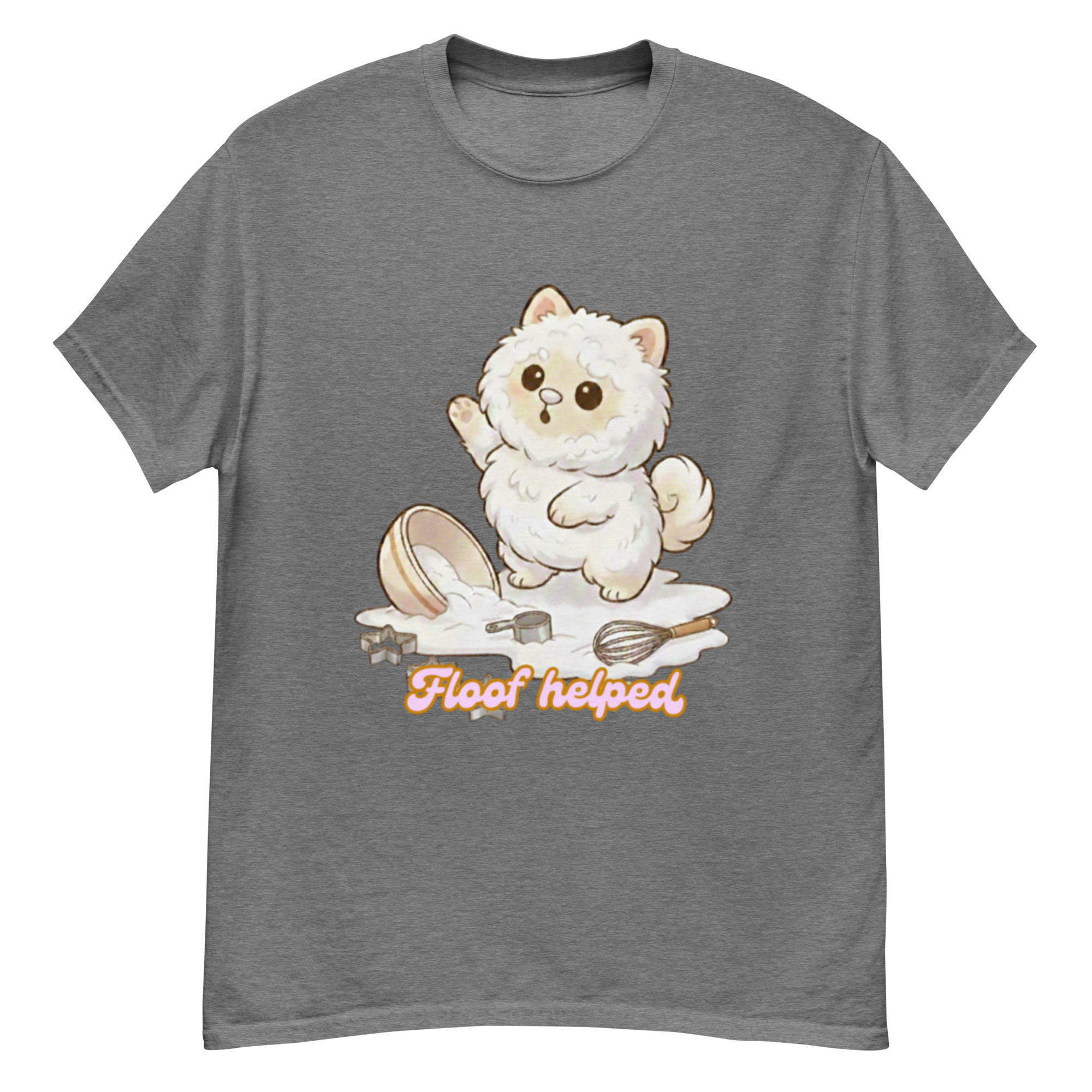 🍰🐶✨ Camiseta unisex – “Floof Helped”  Porque ayudar… ayudó. Más o menos.