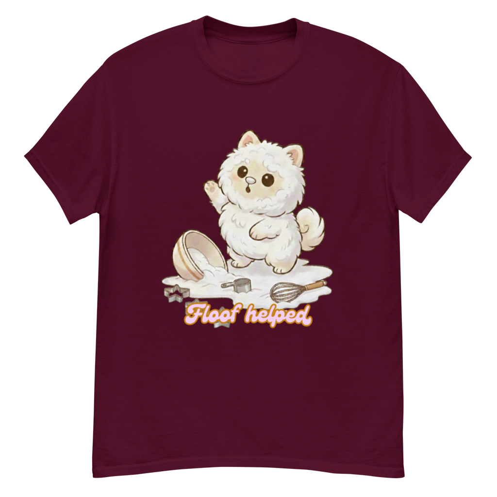 🍰🐶✨ Camiseta unisex – “Floof Helped”  Porque ayudar… ayudó. Más o menos.