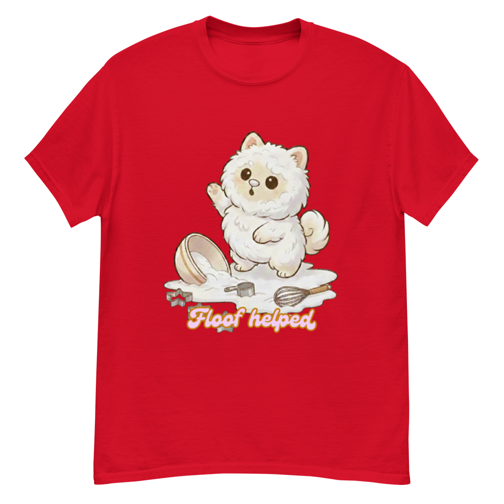 🍰🐶✨ Camiseta unisex – “Floof Helped”  Porque ayudar… ayudó. Más o menos.